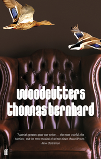 Book Cover for Woodcutters by Thomas Bernhard