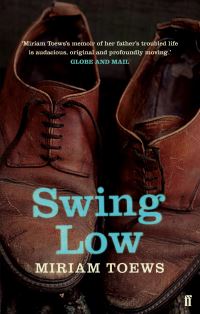 Book Cover for Swing Low by Miriam Toews