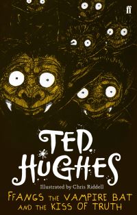 Book Cover for FFangs the Vampire Bat and the Kiss of Truth by Ted Hughes, Chris Riddell
