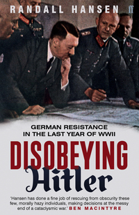 Book Cover for Disobeying Hitler by Randall Hansen