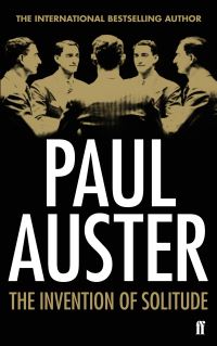 Book Cover for The Invention of Solitude by Paul Auster