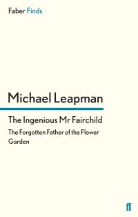 Book Cover for The Ingenious Mr Fairchild by Michael Leapman