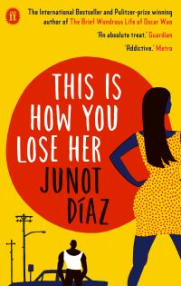 Book Cover for This Is How You Lose Her by Junot Díaz