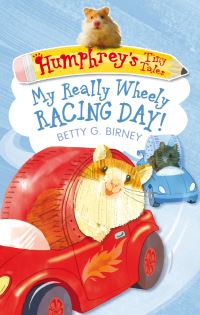Book Cover for My Really Wheely Racing Day! by Betty G Birney