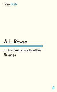 Book Cover for Sir Richard Grenville of the Revenge by A L Rowse