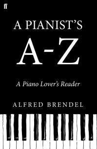 Book Cover for A Pianist's A-Z by Alfred Brendel, Michael Morley