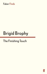 Book Cover for The Finishing Touch by Brigid Brophy