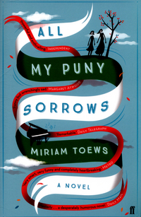 Book Cover for All My Puny Sorrows by Miriam Toews