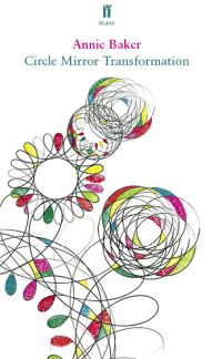 Book Cover for Circle Mirror Transformation by Annie Baker