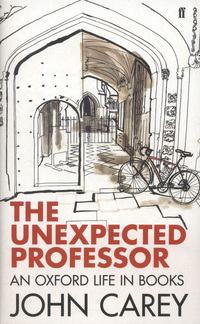 Book Cover for The Unexpected Professor by John Carey