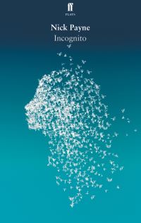 Book Cover for Incognito by Nick Payne
