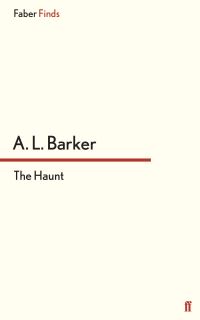 Book Cover for The Haunt by A L Barker