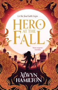 Book Cover for Hero at the Fall by Alwyn Hamilton