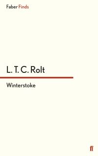 Book Cover for Winterstoke by L T C Rolt