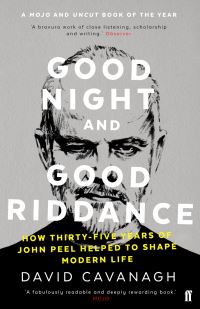 Book Cover for Good Night and Good Riddance by David Cavanagh