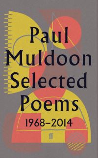 Book Cover for Selected Poems by Paul Muldoon