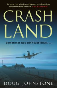 Book Cover for Crash Land by Douglas Johnstone