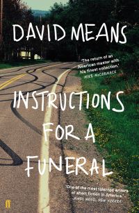 Book Cover for Instructions for a Funeral by David Means