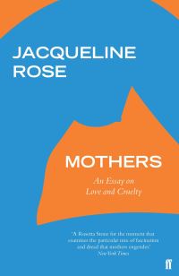 Book Cover for Mothers by Jacqueline Rose