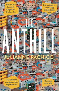 Book Cover for The Anthill by Julianne Pachico