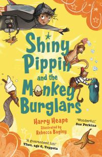 Book Cover for Shiny Pippin and the Monkey Burglars by Harry Heape