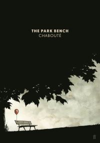 Book Cover for The Park Bench by Chabouté