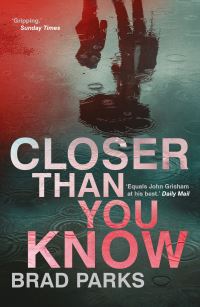 Book Cover for Closer Than You Know by Brad Parks
