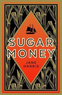 Book Cover for Sugar Money by Jane Harris