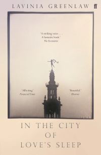 Book Cover for In the City of Love's Sleep by Lavinia Greenlaw