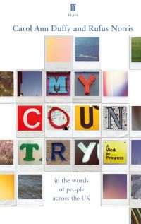 Book Cover for My Country by Carol Ann Duffy, Rufus Norris