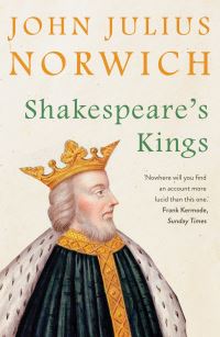 Book Cover for Shakespeare's Kings by John Julius Norwich