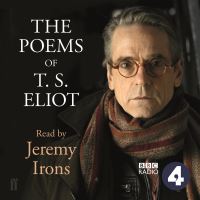Book Cover for The Poems of T.S. Eliot Read by Jeremy Irons by T S Eliot