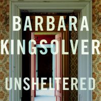 Book Cover for Unsheltered by Barbara Kingsolver