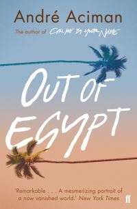 Book Cover for Out of Egypt by André Aciman