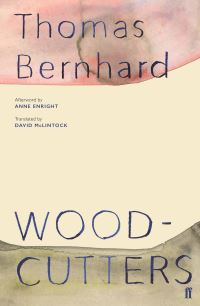 Book Cover for Woodcutters by Thomas Bernhard