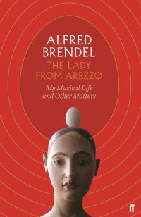 Book Cover for The Lady from Arezzo by Alfred Brendel