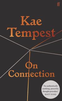 Book Cover for On Connection by Kae Tempest