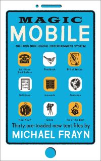 Book Cover for Magic Mobile by Michael Frayn