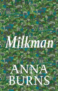 Book Cover for Milkman by Anna Burns