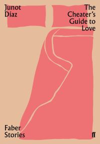 Book Cover for The Cheater's Guide to Love by Junot Díaz