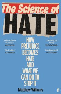 Book Cover for The Science of Hate by Matthew Williams