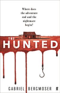 Book Cover for The Hunted by Gabriel Bergmoser