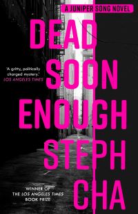 Book Cover for Dead Soon Enough by Steph Cha