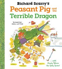Book Cover for Richard Scarry's Peasant Pig and the Terrible Dragon by Richard Scarry