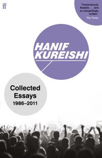 Book Cover for Collected Essays by Hanif Kureishi