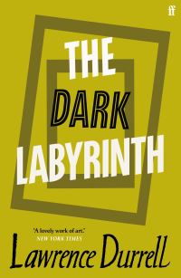 Book Cover for The Dark Labyrinth by Lawrence Durrell