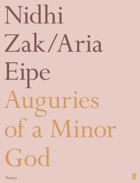 Book Cover for Auguries of a Minor God by Nidhi ZakAria Eipe