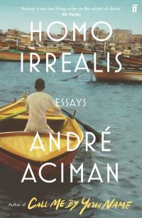 Book Cover for Homo Irrealis by André Aciman