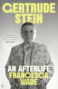 Book Cover for Gertrude Stein by Francesca Wade