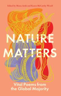 Book Cover for Nature Matters by Mona Arshi, Karen McCarthy Woolf